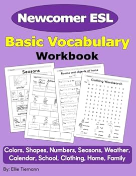 Paperback ESL Vocabulary Workbook: Newcomer Basic English (Newcomer ESL Vocabulary Workbooks) Book