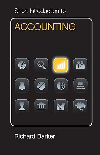 Short Introduction to Accounting (Dollar edition) (Cambridge Short Introductions to Management)