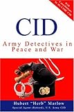 CID: Army Detectives In Peace And War