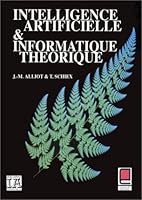 Intelligence artificielle et informatique théorique 2854283244 Book Cover