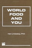 World Food and You/World Food and You Instructor's Manual 1560220104 Book Cover