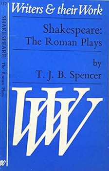 Paperback Shakespeare: Roman Plays (Writers & Their Work) Book