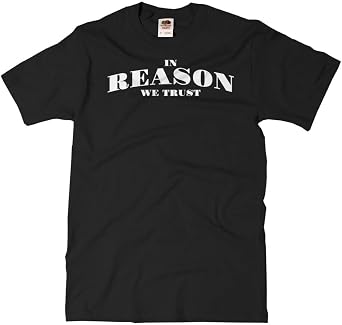 ShirtScope Adult in Reason We Trust - Funny Atheist T-Shirt ST