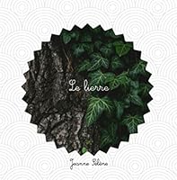 Le lierre: documentaire végétal pour enfants B07CXGS78Q Book Cover