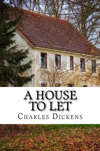 A House to Let by Collins, Dickens, Gaskell, an... 1983562483 Book Cover