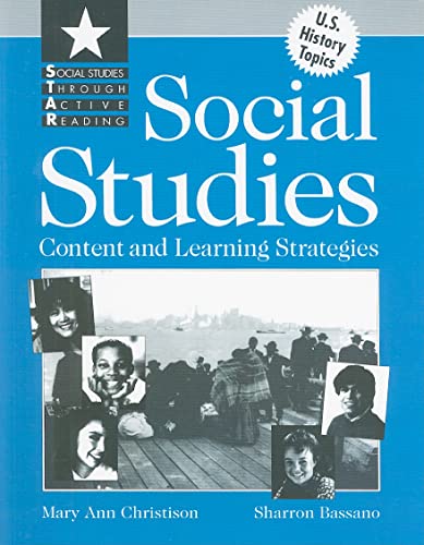 Social Studies: Content and Learning Strategies (Social Studies Through Active Reading)