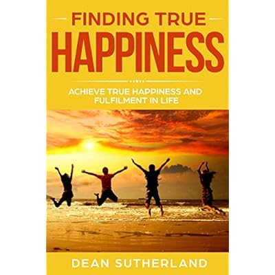 Finding True Happiness