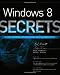 Windows 8 Secrets