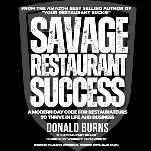 Savage Restaurant Success by Donald Burns episode artwork