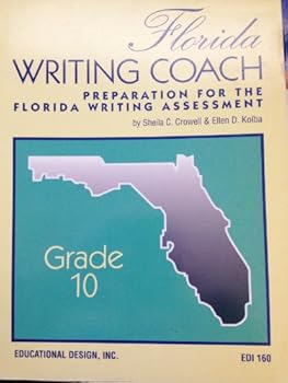 Paperback Florida Writing Coach: Preparation For The Florida Writing Exam: Grade 10 Book
