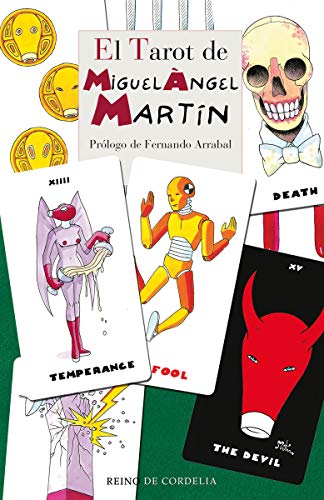 El tarot de Miguel Ángel Martín (LOS TAROTS DE CORDELIA)