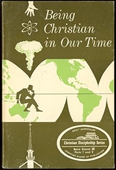 Paperback Being Christian in Our Time Book