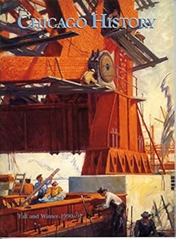 Paperback Chicago History - Fall and Winter 1990-91, Vol. XIX Book