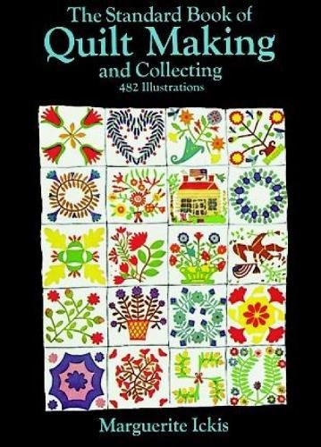 Standard Book of Quilt-Making and Collecting