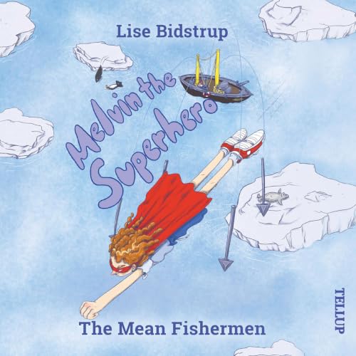 Melvin the Superhero #3: The Mean Fishermen cover art