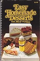 Easy Homemade Desserts With Jell-O Pudding B000NDGQOS Book Cover