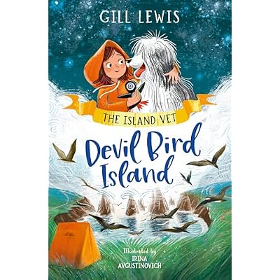 Devil Bird Island: A heartwarming and inspiring conservation adventure (Dyslexia-friendly): Book 3