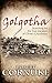 Golgotha: Searching for the True Location of Christ's Crucifixion