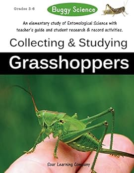 Paperback Buggy Science: Collecting and Studying Grasshoppers (Buggy Science: Collecting and Studying Insects) Book