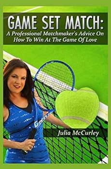 Paperback Game Set Match: A Professional Matchmaker's Advice on How to Win at the Game of Love Book