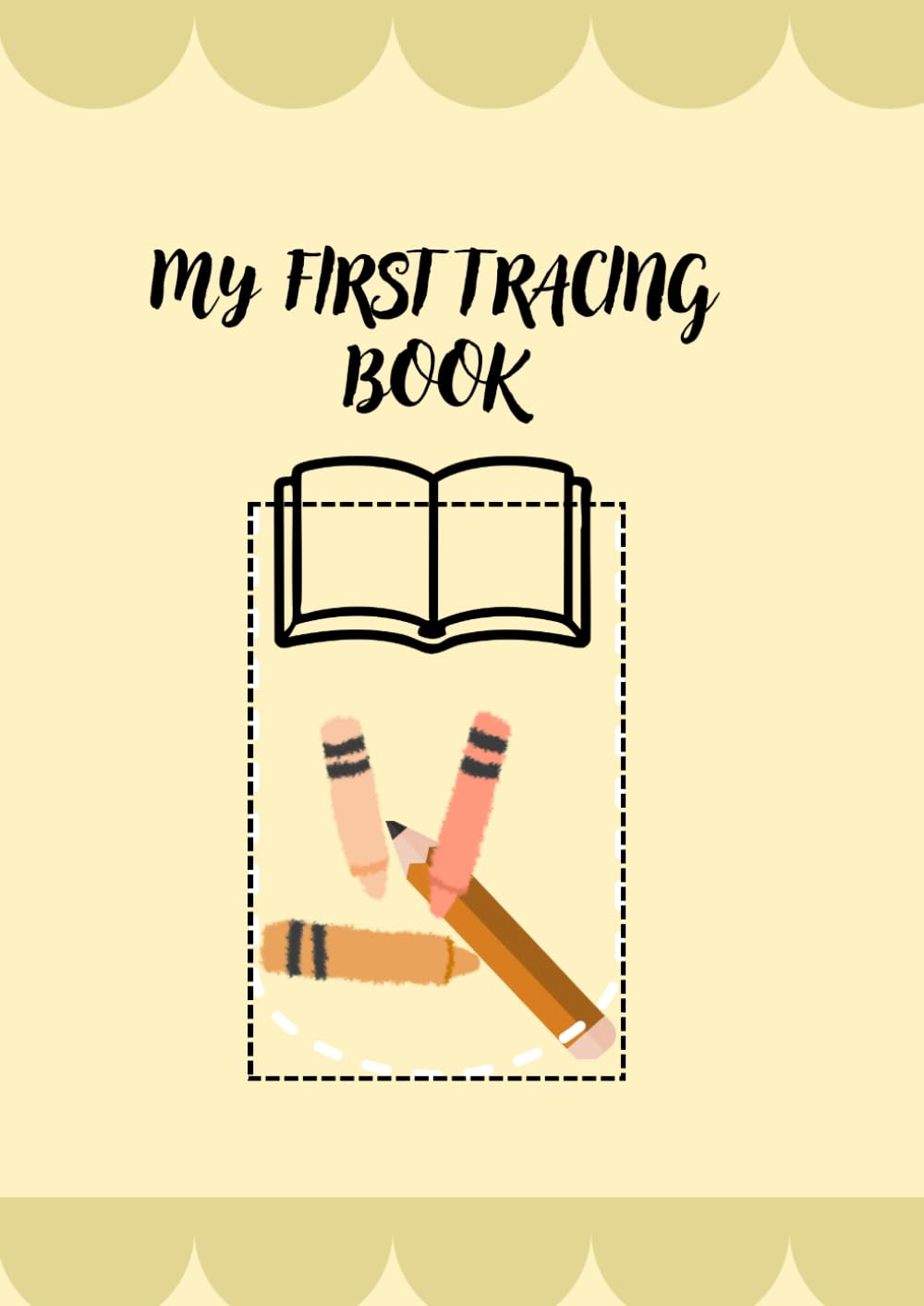 My first tracing book: Tracing for preschoolers