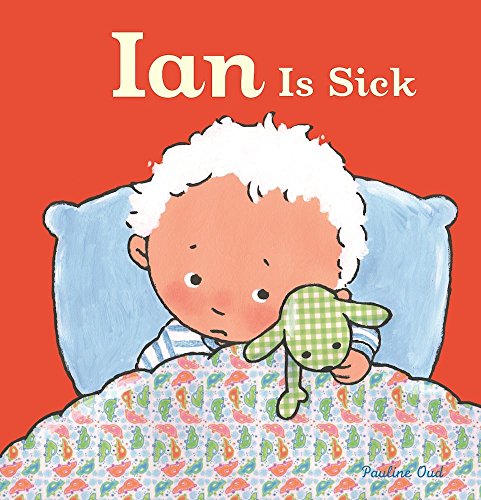 Ian Is Sick (Ian and Sarah)