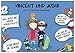 Vincent und Joshi: Zwei Strolche ausser Rand und Band - Seiferling, Isabell
