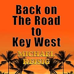 Couverture de Back on the Road to Key West
