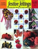 Festive Feltings 0968144837 Book Cover