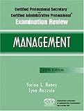 Certified Professional Secretary and Certified Administrative Professional Examination Review: Management (5th Edition) (Paperback)