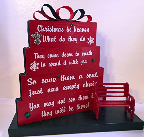 Christmas in Heaven, save them a seat, one empty chair, Christmas Red with red and green ribbon, green rhinestones and snowflakes with small red detailed bench.