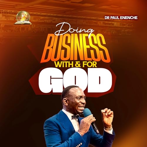 Doing Business With And For God (Kingdom Financial Stewards Meeting) Podcast Por  arte de portada