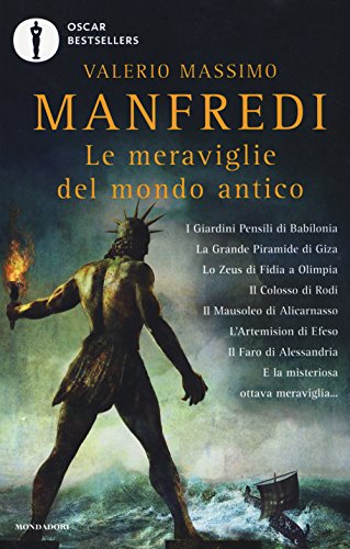 Le meraviglie del mondo antico Le meraviglie del mondo antico