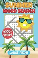 Ultimate Summer Word Search Puzzle Book: 100 Large Print Word Search Puzzles to Brighten Your Day B0F632LXYL Book Cover