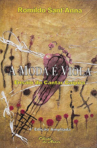 A MODA É VIOLA - ENSAIO DO CANTAR CAIPIRA