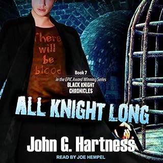 All Knight Long Audiolibro Por John G. Hartness arte de portada