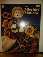 The Mischief Makers B003EBJ5D0 Book Cover