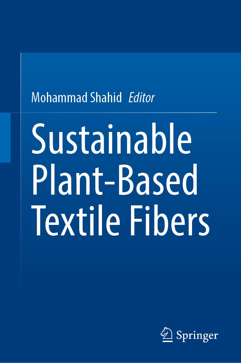 Sustainable Plant-Based Textile Fibers