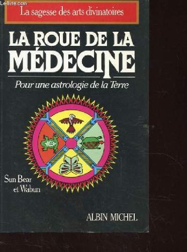 La roue de la medecine Bear, Sun