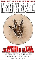 Neotheric Volume One: The Return of the King 1734833904 Book Cover