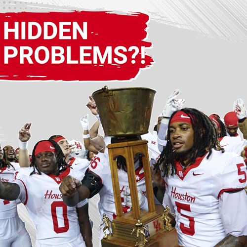 Page de couverture de TOO HIGH? Issues are CLEAR along Coogs' Offensive Line, Did Blowouts HIDE Them? | UH STILL 2-0