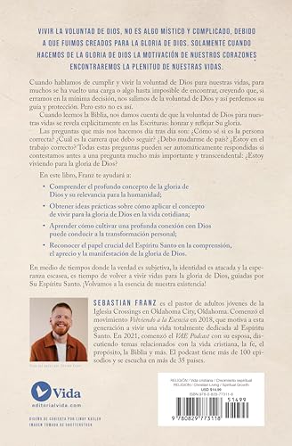 Viviendo Su Voluntad: Cómo El Espíritu Santo Nos Guía a Cumplir Nuestro Propósito Eterno