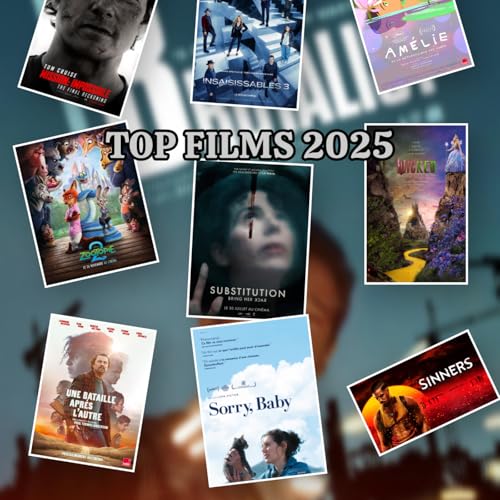 S1E03 - Top films 2025, les Flops et bilan