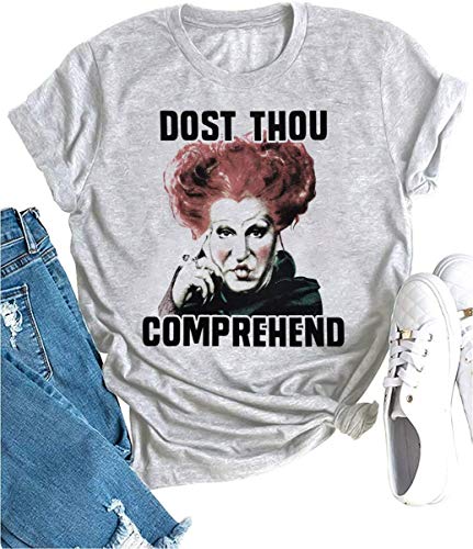 Dost Thou Comprehend Hocus Pocus Sanderson Sisters Funny Halloween T-Shirt (L Grey)