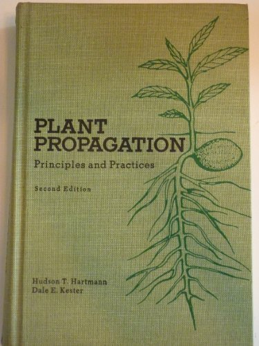 Plant Propagation: Principles and Practices by ... B01FIXO6X0 Book Cover