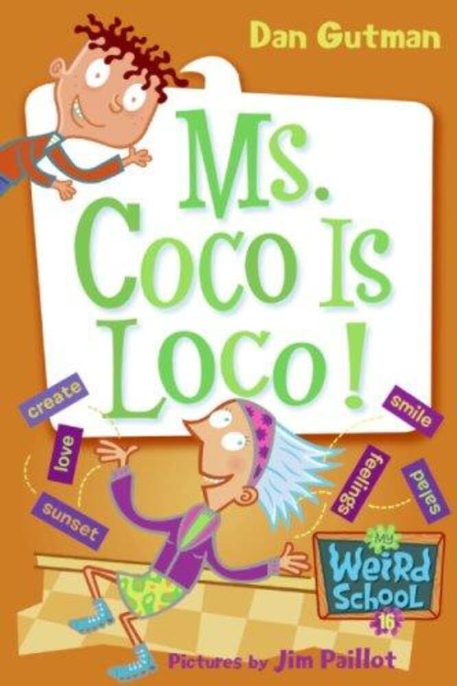 My Weird School #16: Ms. Coco Is Loco!: A Hilarious Chapter Book About Poetry for Kids (Ages 6-10)