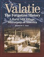 Valatie: The Forgotten History 0615291864 Book Cover