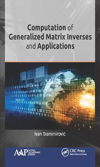 Buy Computation of Generalized Matrix Inverses and Applications — BookShops.in