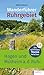 Wanderführer Ruhrgebiet 2: Die schönsten Touren zwischen Hagen und Mülheim an der Ruhr
