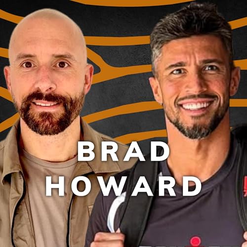 Page de couverture de Ep 21 - Brad Howard - Invest in yourself